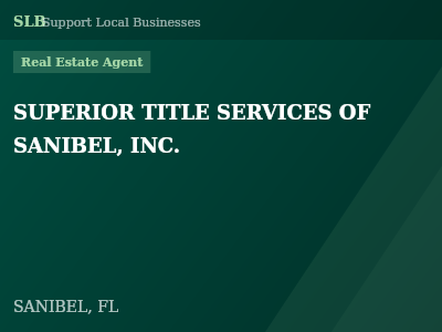 SUPERIOR TITLE SERVICES OF SANIBEL, INC. — Real Estate Agent in SANIBEL, FL