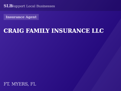 CRAIG FAMILY INSURANCE LLC — Insurance Agent in FT. MYERS, FL