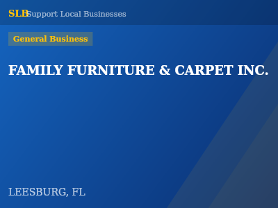 FAMILY FURNITURE & CARPET INC. — General Business in LEESBURG, FL