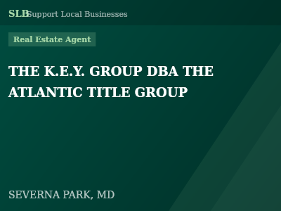 THE K.E.Y. GROUP DBA THE ATLANTIC TITLE GROUP — Real Estate Agent in SEVERNA PARK, MD