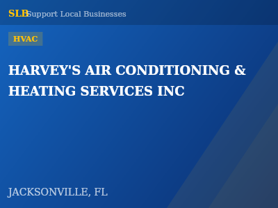 HARVEY'S AIR CONDITIONING & HEATING SERVICES INC — HVAC in JACKSONVILLE, FL