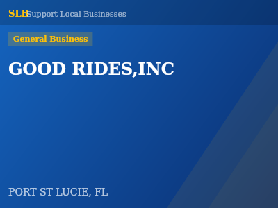 GOOD RIDES,INC — General Business in PORT ST LUCIE, FL