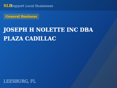 JOSEPH H NOLETTE INC DBA PLAZA CADILLAC — General Business in LEESBURG, FL