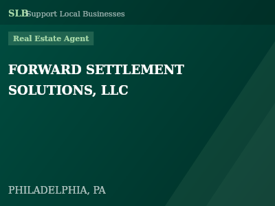 FORWARD SETTLEMENT SOLUTIONS, LLC — Real Estate Agent in PHILADELPHIA, PA