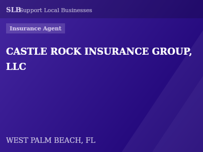CASTLE ROCK INSURANCE GROUP, LLC — Insurance Agent in WEST PALM BEACH, FL