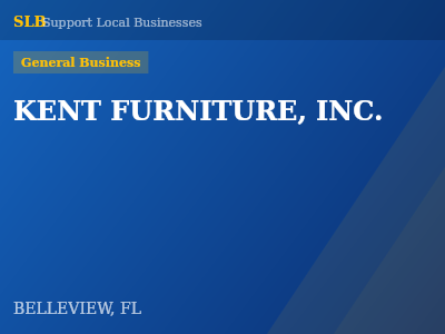 KENT FURNITURE, INC. — General Business in BELLEVIEW, FL