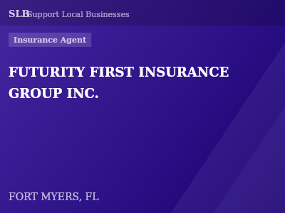 FUTURITY FIRST INSURANCE GROUP INC. — Insurance Agent in FORT MYERS, FL