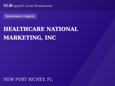 HEALTHCARE NATIONAL MARKETING, INC — Insurance Agent in NEW PORT RICHEY, FL
