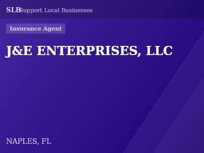 J&E ENTERPRISES, LLC — Insurance Agent in NAPLES, FL