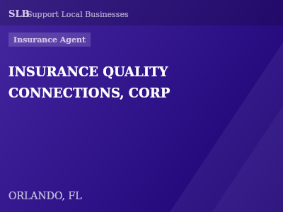 INSURANCE QUALITY CONNECTIONS, CORP — Insurance Agent in ORLANDO, FL