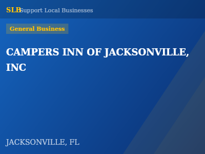 CAMPERS INN OF JACKSONVILLE, INC — General Business in JACKSONVILLE, FL