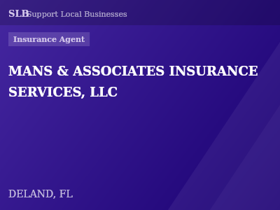 MANS & ASSOCIATES INSURANCE SERVICES, LLC — Insurance Agent in DELAND, FL