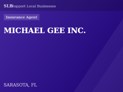 MICHAEL GEE INC. — Insurance Agent in SARASOTA, FL
