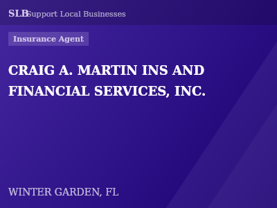 CRAIG A. MARTIN INS AND FINANCIAL SERVICES, INC. — Insurance Agent in WINTER GARDEN, FL