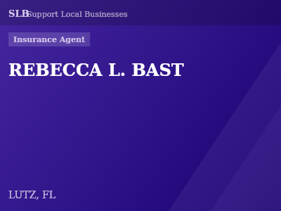 REBECCA L. BAST — Insurance Agent in LUTZ, FL