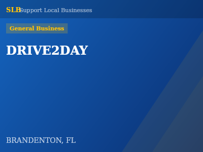 DRIVE2DAY — General Business in BRANDENTON, FL