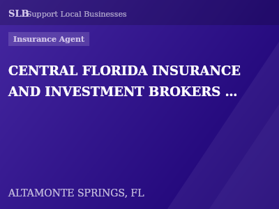 CENTRAL FLORIDA INSURANCE AND INVESTMENT BROKERS INC. — Insurance Agent in ALTAMONTE SPRINGS, FL