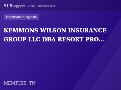 KEMMONS WILSON INSURANCE GROUP LLC DBA RESORT PROPERTIES INSURANCE GROUP — Insurance Agent in MEMPHIS, TN