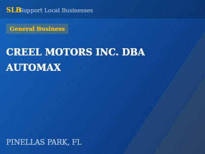 CREEL MOTORS INC. DBA AUTOMAX — General Business in PINELLAS PARK, FL