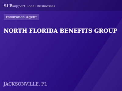 NORTH FLORIDA BENEFITS GROUP — Insurance Agent in JACKSONVILLE, FL