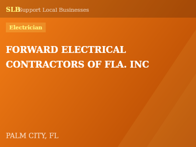 FORWARD ELECTRICAL CONTRACTORS OF FLA. INC — Electrician in PALM CITY, FL