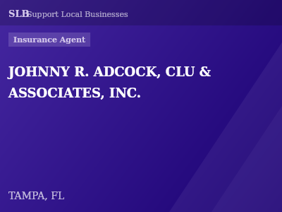 JOHNNY R. ADCOCK, CLU & ASSOCIATES, INC. — Insurance Agent in TAMPA, FL