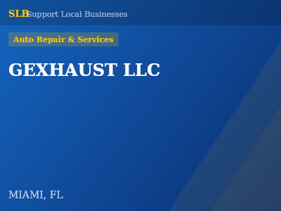 GEXHAUST LLC — Auto Repair & Services in MIAMI, FL