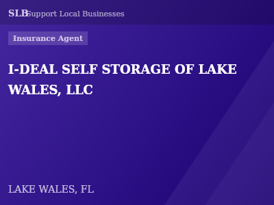 I-DEAL SELF STORAGE OF LAKE WALES, LLC — Insurance Agent in LAKE WALES, FL