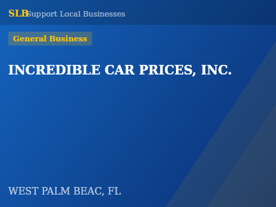 INCREDIBLE CAR PRICES, INC. — General Business in WEST PALM BEAC, FL