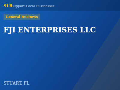 FJI ENTERPRISES LLC — General Business in STUART, FL