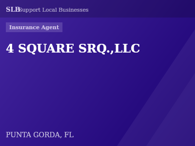 4 SQUARE SRQ.,LLC — Insurance Agent in PUNTA GORDA, FL