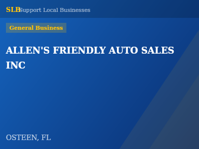 ALLEN'S FRIENDLY AUTO SALES INC — General Business in OSTEEN, FL