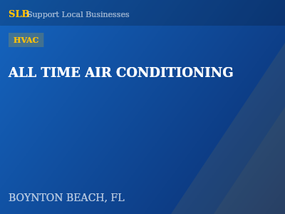 ALL TIME AIR CONDITIONING — HVAC in BOYNTON BEACH, FL