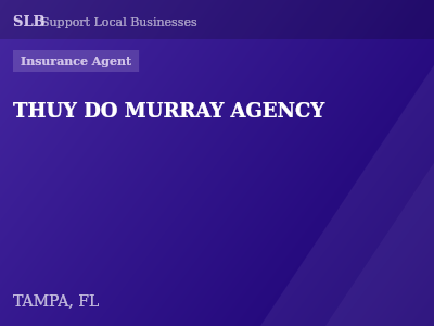 THUY DO MURRAY AGENCY — Insurance Agent in TAMPA, FL
