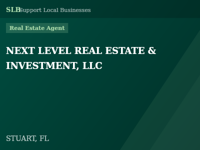 NEXT LEVEL REAL ESTATE & INVESTMENT, LLC — Real Estate Agent in STUART, FL
