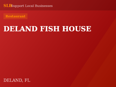 DELAND FISH HOUSE — Restaurant in DELAND, FL