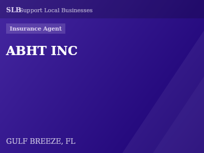 ABHT INC — Insurance Agent in GULF BREEZE, FL