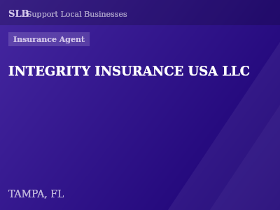 INTEGRITY INSURANCE USA LLC — Insurance Agent in TAMPA, FL