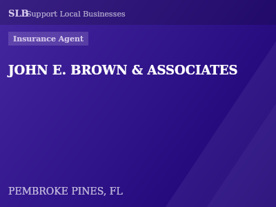 JOHN E. BROWN & ASSOCIATES — Insurance Agent in PEMBROKE PINES, FL