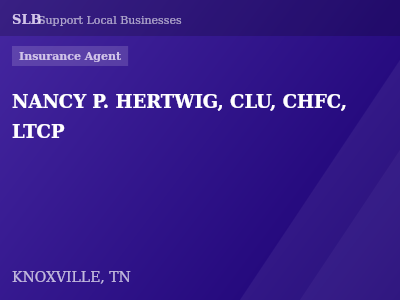 NANCY P. HERTWIG, CLU, CHFC, LTCP — Insurance Agent in KNOXVILLE, TN