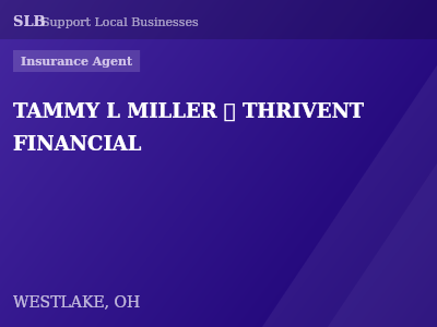 TAMMY L MILLER  THRIVENT FINANCIAL — Insurance Agent in WESTLAKE, OH