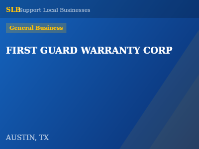 FIRST GUARD WARRANTY CORP — General Business in AUSTIN, TX