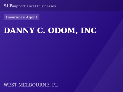 DANNY C. ODOM, INC — Insurance Agent in WEST MELBOURNE, FL