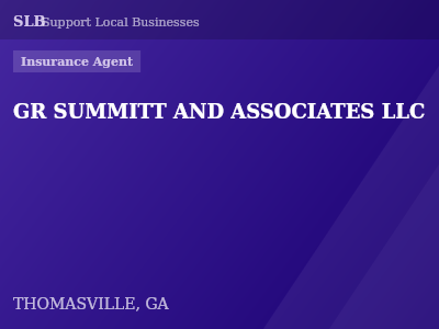 GR SUMMITT AND ASSOCIATES LLC — Insurance Agent in THOMASVILLE, GA