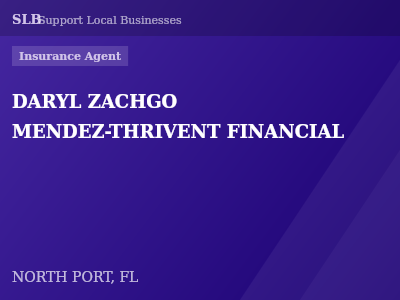 DARYL ZACHGO MENDEZ-THRIVENT FINANCIAL — Insurance Agent in NORTH PORT, FL