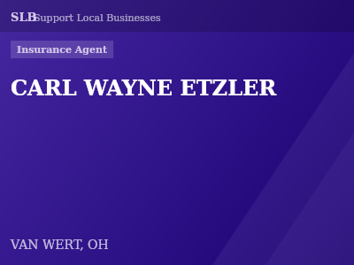 CARL WAYNE ETZLER — Insurance Agent in VAN WERT, OH