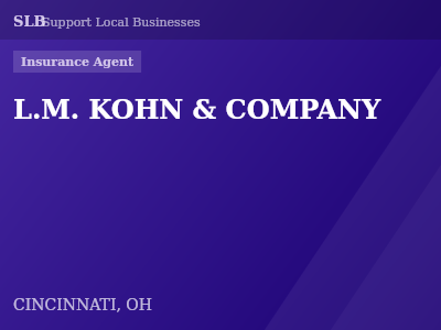 L.M. KOHN & COMPANY — Insurance Agent in CINCINNATI, OH