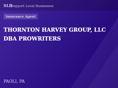 THORNTON HARVEY GROUP, LLC DBA PROWRITERS — Insurance Agent in PAOLI, PA