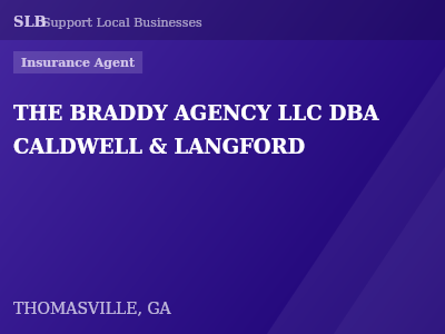 THE BRADDY AGENCY LLC DBA CALDWELL & LANGFORD — Insurance Agent in THOMASVILLE, GA