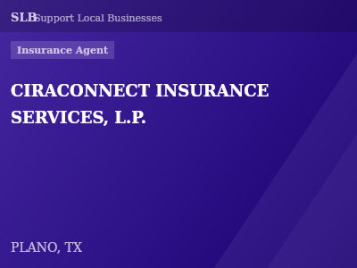 CIRACONNECT INSURANCE SERVICES, L.P. — Insurance Agent in PLANO, TX